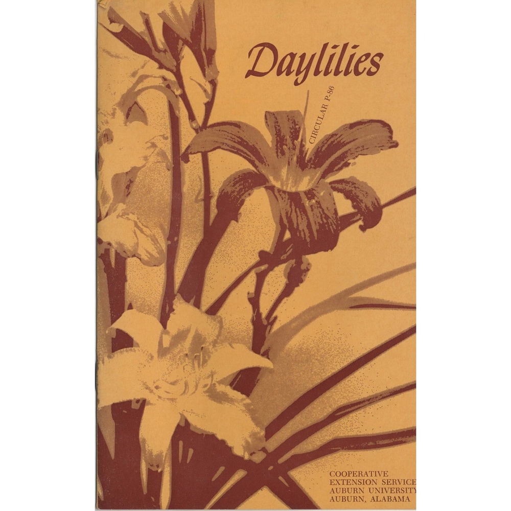 Vintage Daylilies Circular P-86 Auburn University Extension Service 1976 Booklet - Picture 1 of 2